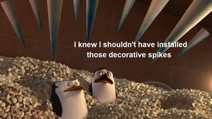  Never install a decorative spike