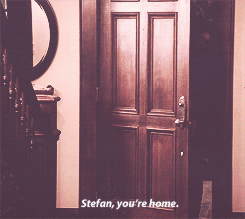 With Stefan, she was home.
