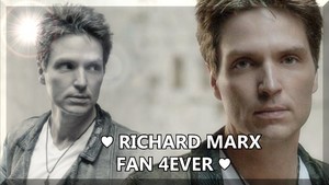  ♥RICHARD MARX Fan 4EVER♥
