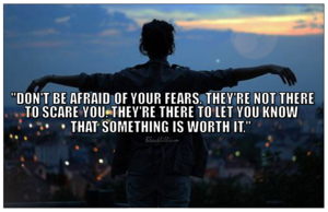 Don't Be Afraid