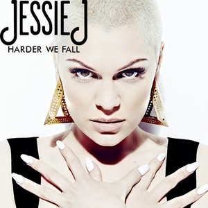  Jessie J - Harder We Fall