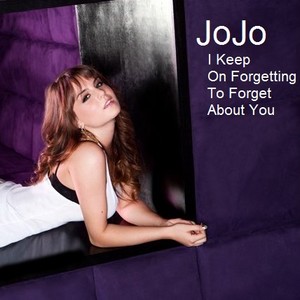  JoJo - I Keep On Forgetting To Forget About toi