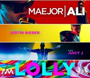 Maejor Ali - Lolly ft. Juicy J, Justin Bieber