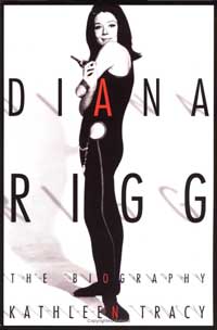 Diana Rigg - The Biography