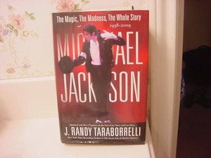  2009 Updated Biography, "Michael Jackson: The Magic, Madness And The Whole Story"