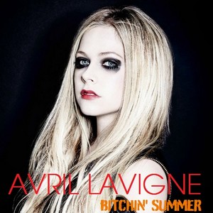  Avril Lavigne - Bitchin' Summer