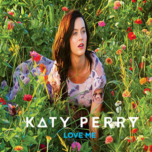  Katy Perry - amor Me