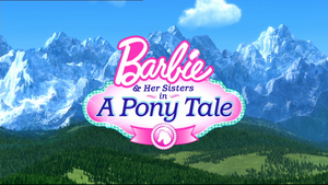  バービー & Her Sisters in A ポニー Tale