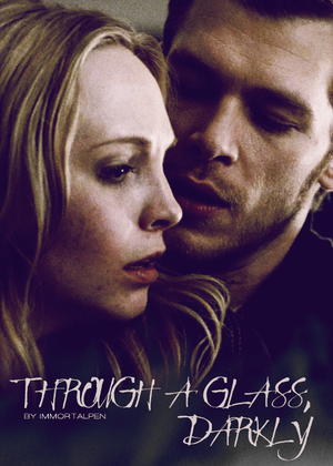  Through A Glass, Darkly