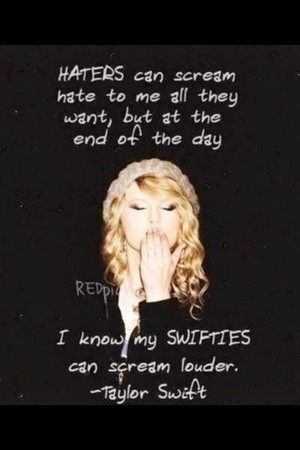  What Taylor says to haters