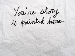  Your Story