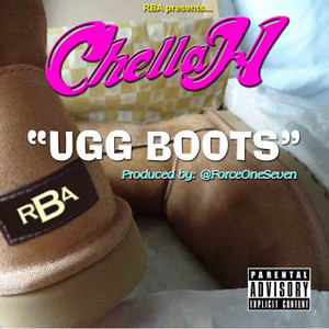 CHELLA H "UGG BOOTS" SONG