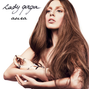 Lady Gaga - Aura