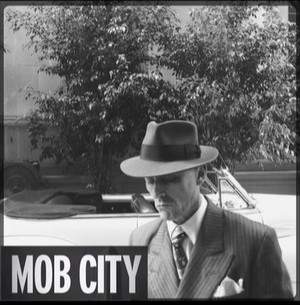  Mob City 2