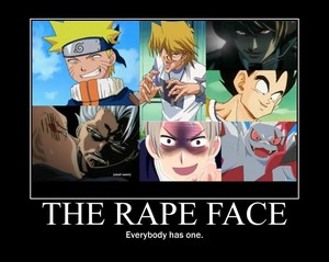 Rape Face, xDD