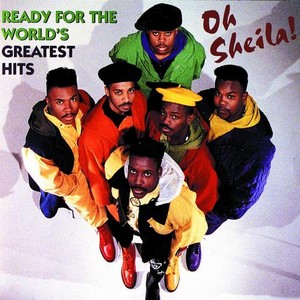  1993 Ready For The World Release, "Oh, Sheila: Greatest Hits"