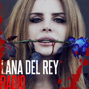  Lana Del Rey - Radio