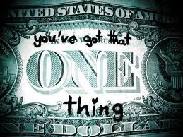  One thing <3