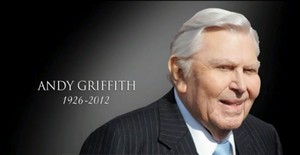  RIP, Andy Griffith