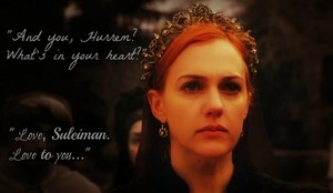  What's in your herz Hurrem?