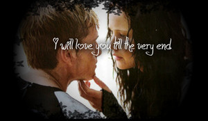  I will Liebe Du till the very end