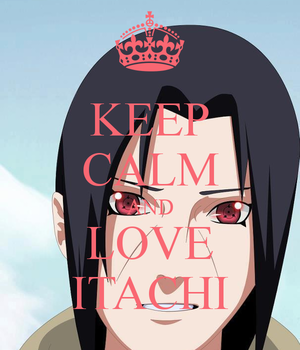  itachi keep calm