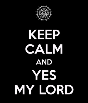  YES MY LORD