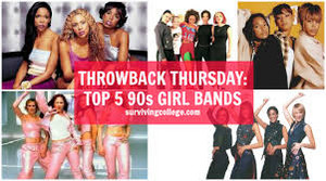  Girl Bandz In the 90s
