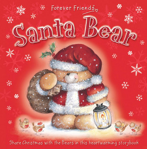 'Forever Friends' as Santa urso