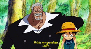 *Garp & Luffy*