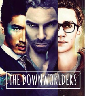  The Downworlders