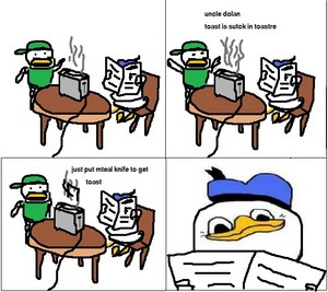  Uncle Dolan, ٹوسٹ is stuck!