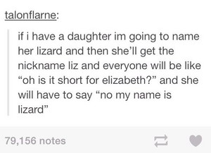  I would do this. ( I'm sorry future daughter!)
