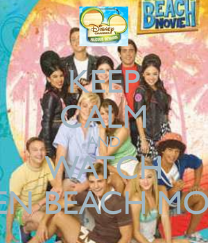  Keep Calm and watch Teen spiaggia Movie