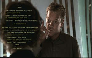  Jack Bauer's integrity speach.