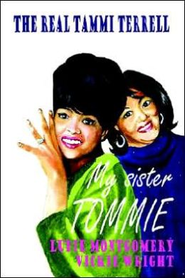  2013 Biography, "My Sister Tommie: The Real Tammi Terrell"