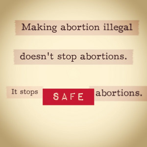 legal abortions are important!