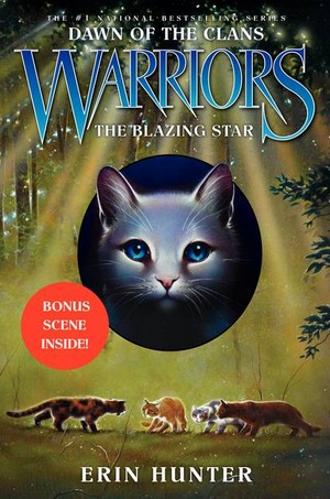  Warriors Dawn of the Clans Book 4 The Blazing estrela