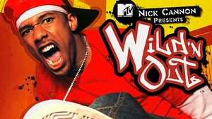  Nick Cannon's Wild 'N Out