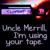  Signs - Uncle Merrill, I'm using your tape.