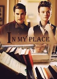  Klaine Fanfiction: In My Place
