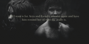  Arya and Gendry