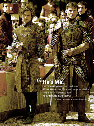  Loras Tyrell & Jaime Lannister