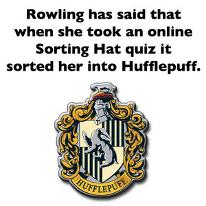  Rowling is a Hufflepuff