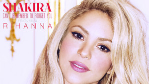  shakira Can't Remember to Forget anda