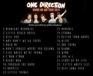  Song Line Up - Where We Are Tour !!