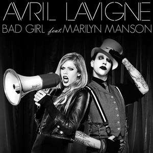  Avril Lavigne - Bad Girl (feat. Marilyn Manson)