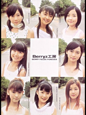 Berryz Koubou (Berry fields forever and ever!) :).