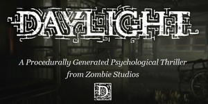  Daylight: New psychological horror indie game