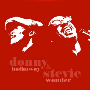 Donny Hathaway And Stevie Wonder
